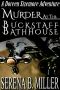 [Doreen Sizemore Adventures 02] • Murder at the Buckstaff Bathhouse